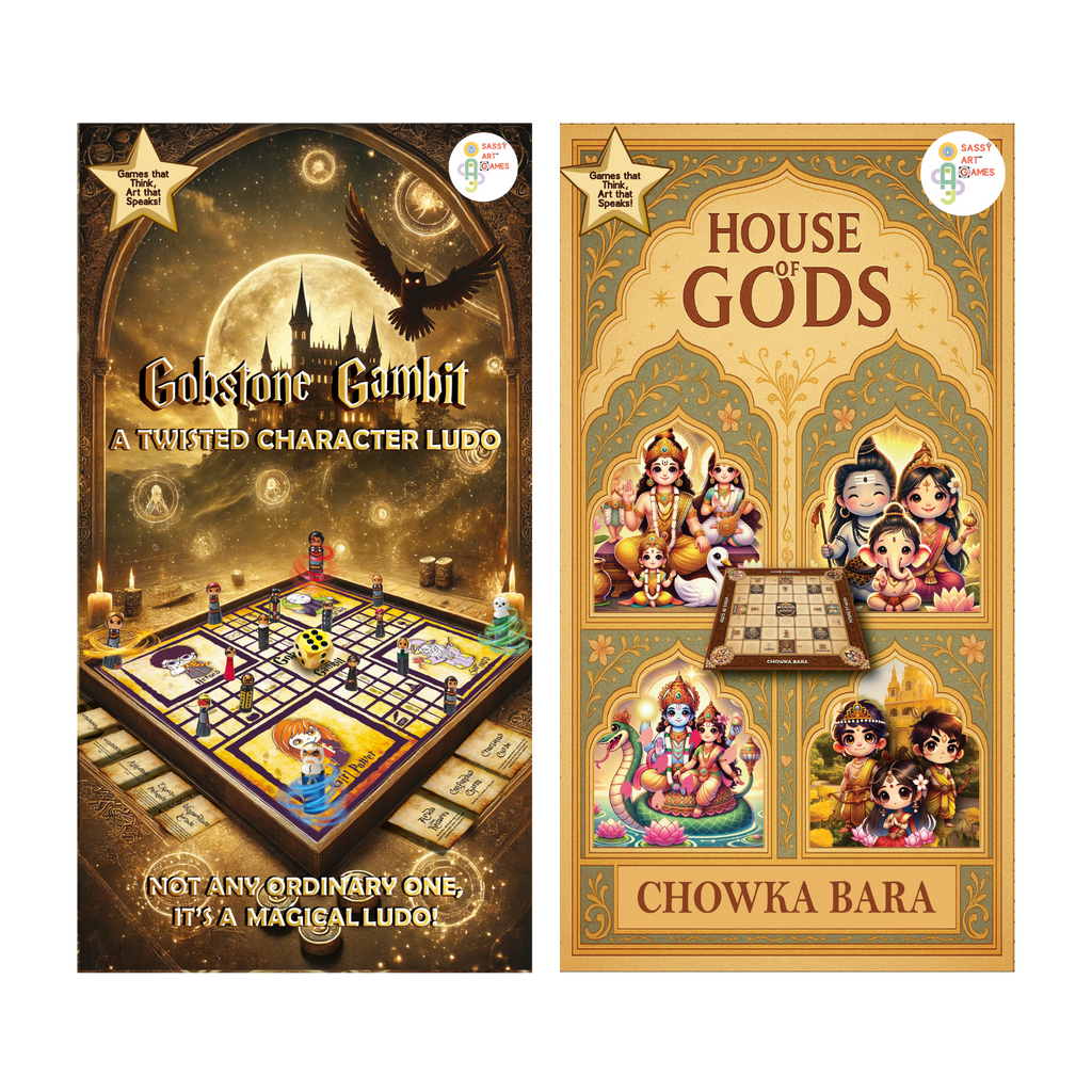 House Of Gods: Chowka Bara +  Gobstone Gambit